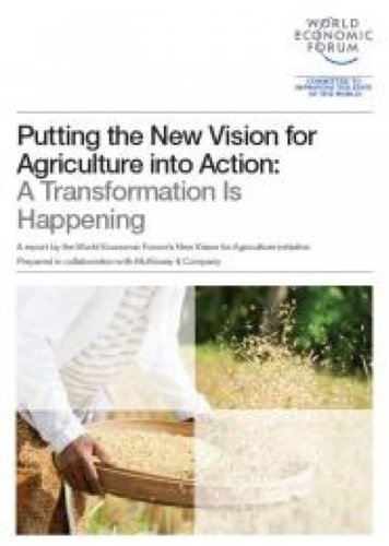 Putting the New Vision for Agriculture into Action: A Transformation Is Happening