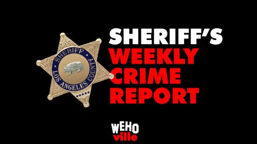 🚔 WEHO CRIME REPORT (Week 38, 2023)