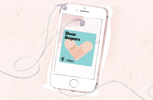 Miss You Already, “Dear Sugars”: 5 Life-Changing Lessons I Learned From My Favorite Advice Podcast