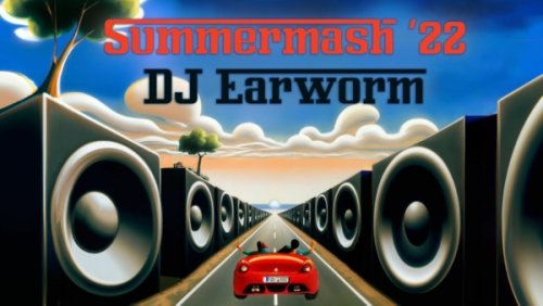 DJ Earworm – Summermash ’22