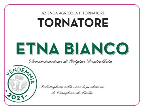 Tornatore 2021 Bianco (Etna) - 91 Points | Wine Enthusiast Ratings