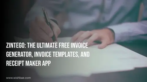 Zintego: The Ultimate Free Invoice Generator, Invoice Templates, and Receipt Maker App