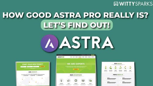 How Good Astra Pro really is? Let’s Find Out!