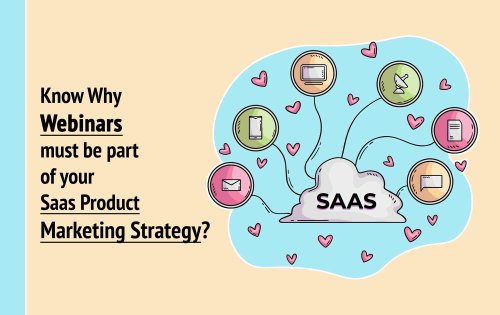 How to Market your SaaS Product with Webinar?