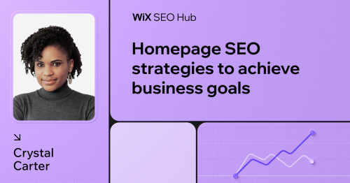 Homepage SEO: 5 homepage styles to achieve business goals | Wix SEO Hub