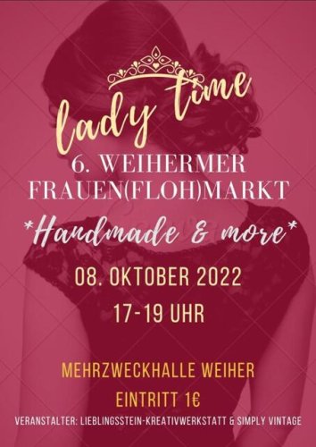 LadyTime 6. Weihermer Frauenflohmarkt, Handmade & more