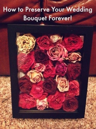 This is How to Preserve Your Wedding Bouquet Forever