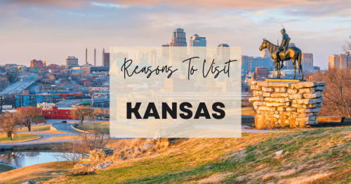 Reasons to visit Kansas at least once in your lifetime