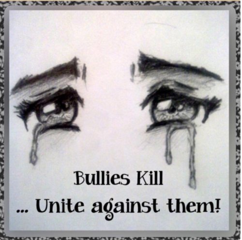 Bullies Kill … Unite Against Them!