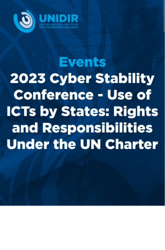 UNIDIR Cyber Stability Conference 2023