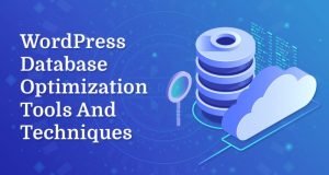 Top 7 Solutions to WordPress Database Optimization Issue