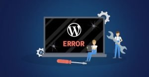 Common WordPress Errors And Problems