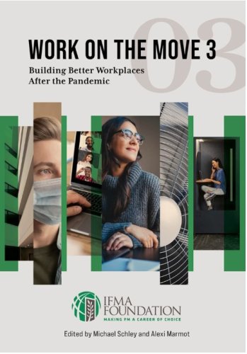 Work On The Move 3 (IFMA Foundation)