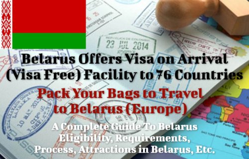 Belarus Visa on Arrival for 76 Countries, Visit Europe Easily Now