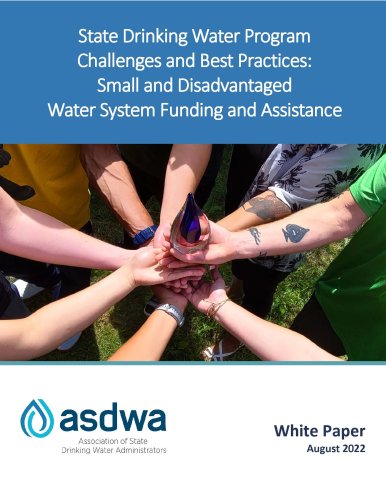 ASDWA Publishes New Small and Disadvantaged Water System Funding and Assistance White Paper