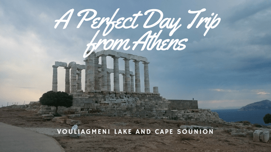 A Perfect Day Trip from Athens: Vouliagmeni Lake and Cape Sounion | LooknWalk Greece