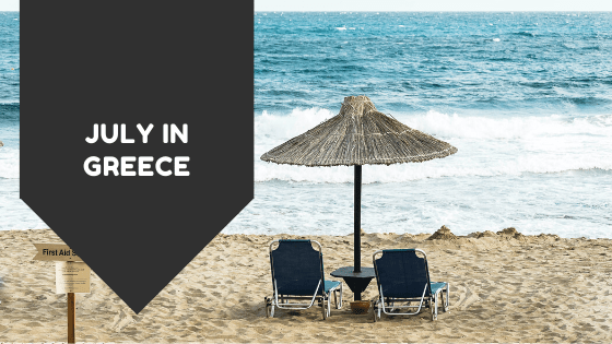 July in Greece | LooknWalk Greece
