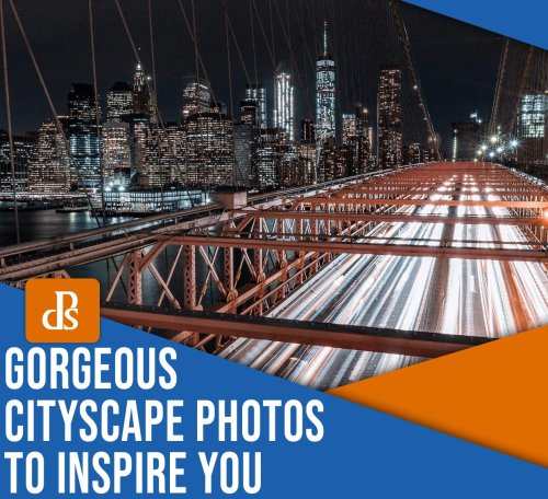 35 Gorgeous Cityscape Photos to Inspire You