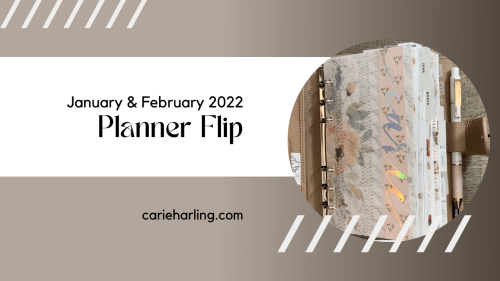 January & February 2022 Planner Flip | Dispatches From The Frat House
