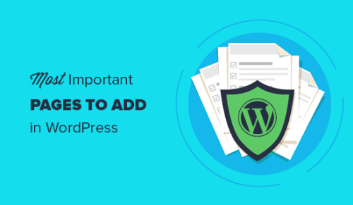 11 Important Pages that Every WordPress Blog Should Have (2018)