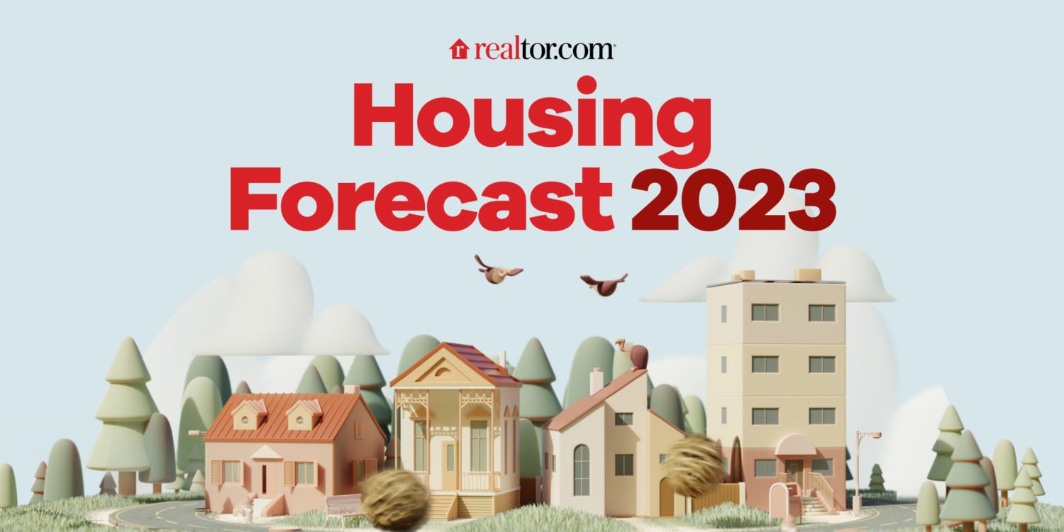 2023 Housing Market Predictions and Forecast - Realtor.com