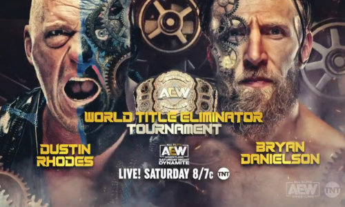 Bryan Danielson vs. Dustin Rhodes announced, AEW World Title Eliminator brackets revealed