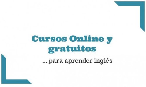 Cursos online y gratuitos para aprender inglés