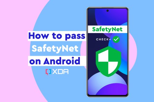 How to pass SafetyNet on Android after rooting or installing a custom ROM