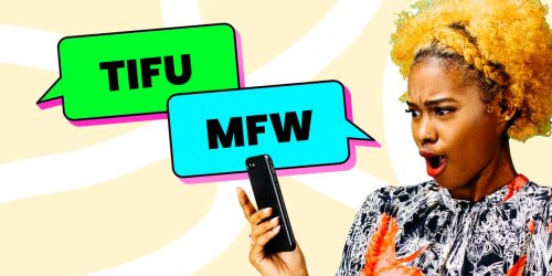 120 Texting Abbreviations & Acronyms To Understand Internet Slang