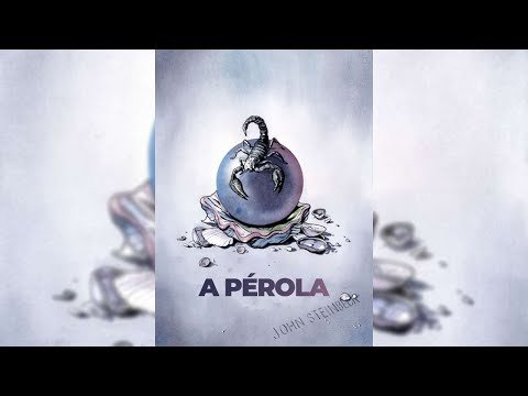 [AUDIOBOOK] A PÉROLA - JOHN STEINBECK