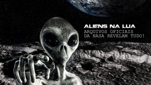 Arquivos Oficiais da NASA revelam Aliens na Lua