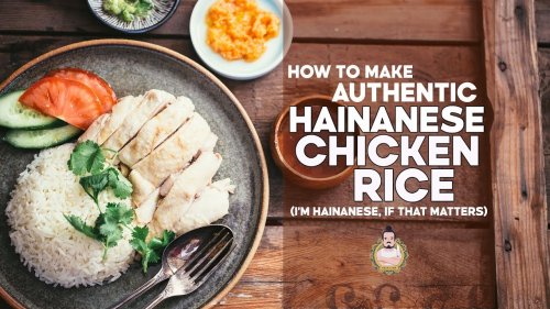 How to Make Authentic Hainanese Chicken Rice | By a Hainanese Person | Recipe