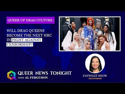Will Drag Queens Become The Next HRC In Fight Against Censorship?