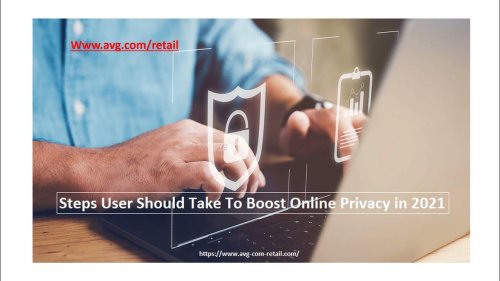 Steps User Should Take To Boost Online Privacy in 2021