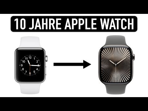 10 Jahre Apple Watch - Von der ersten Generation bis heute & meine Erfahrung