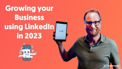 LinkedIn Marketing Tips: Growing your Business using LinkedIn in 2021