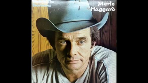 I Think I'll Just Stay Here And Drink , Merle Haggard , 1980