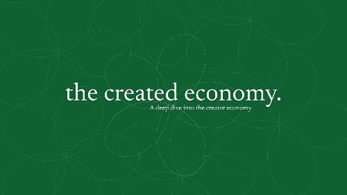 The Created Economy: Episode 2
