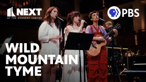 Laufey, dodie, and Jacob Collier perform 'Wild Mountain Thyme' with NSO | Next at the Kennedy Center