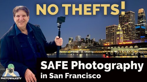 SAN FRANCISCO: How to Photograph Safely!