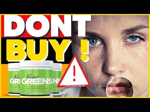 TONIC GREENS REVIEWS (😭 ❌DON’T BUY YET➡️⚠️⛔️) Does Tonic Greens Work? Does Tonic Greens Cure Herpes?