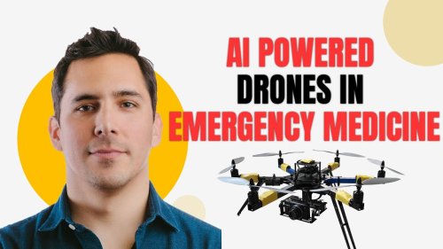 Artificial Intelligence Powered Drones in Emergency Medicine