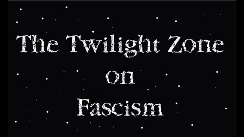 When The Twilight Zone Imagined Fascism in America in a 1963 Episode Starring Dennis Hopper