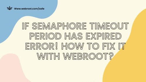 If Semaphore Timeout Period has Expired Error! How to Fix it
