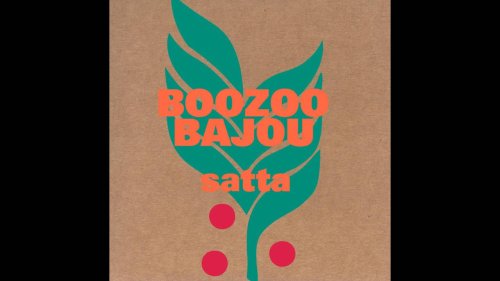 Boozoo Bajou - Satta (Full Album) [2001]