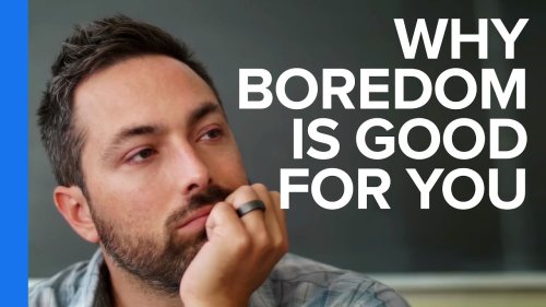 The Scientific Benefits of Boredom