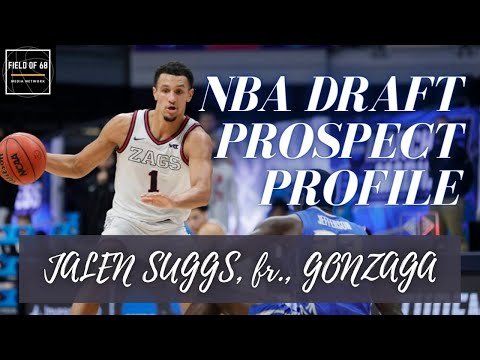 Jalen Suggs 2021 NBA Draft Scouting Report | Suggs is the future of NBA point guards | Field of 68
