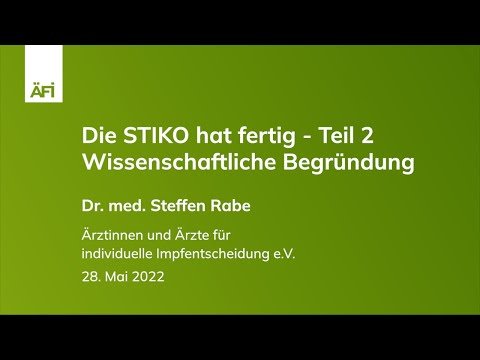 Die STIKO hat fertig - Teil 2, Wissenschaftliche Begründung || Dr. med. Steffen Rabe