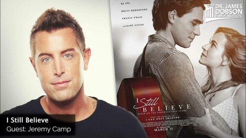 I Still Believe with Guest Jeremy Camp