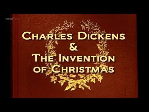 BBC - Charles Dickens and the Invention of Christmas